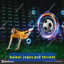 baixar jogos ps2 torrent